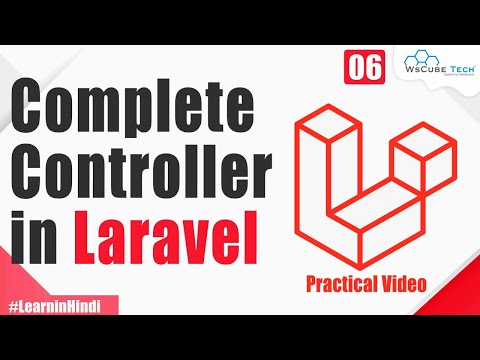 What is a Controller in Laravel and How to Create it | How to Call a Controller from Routes #6